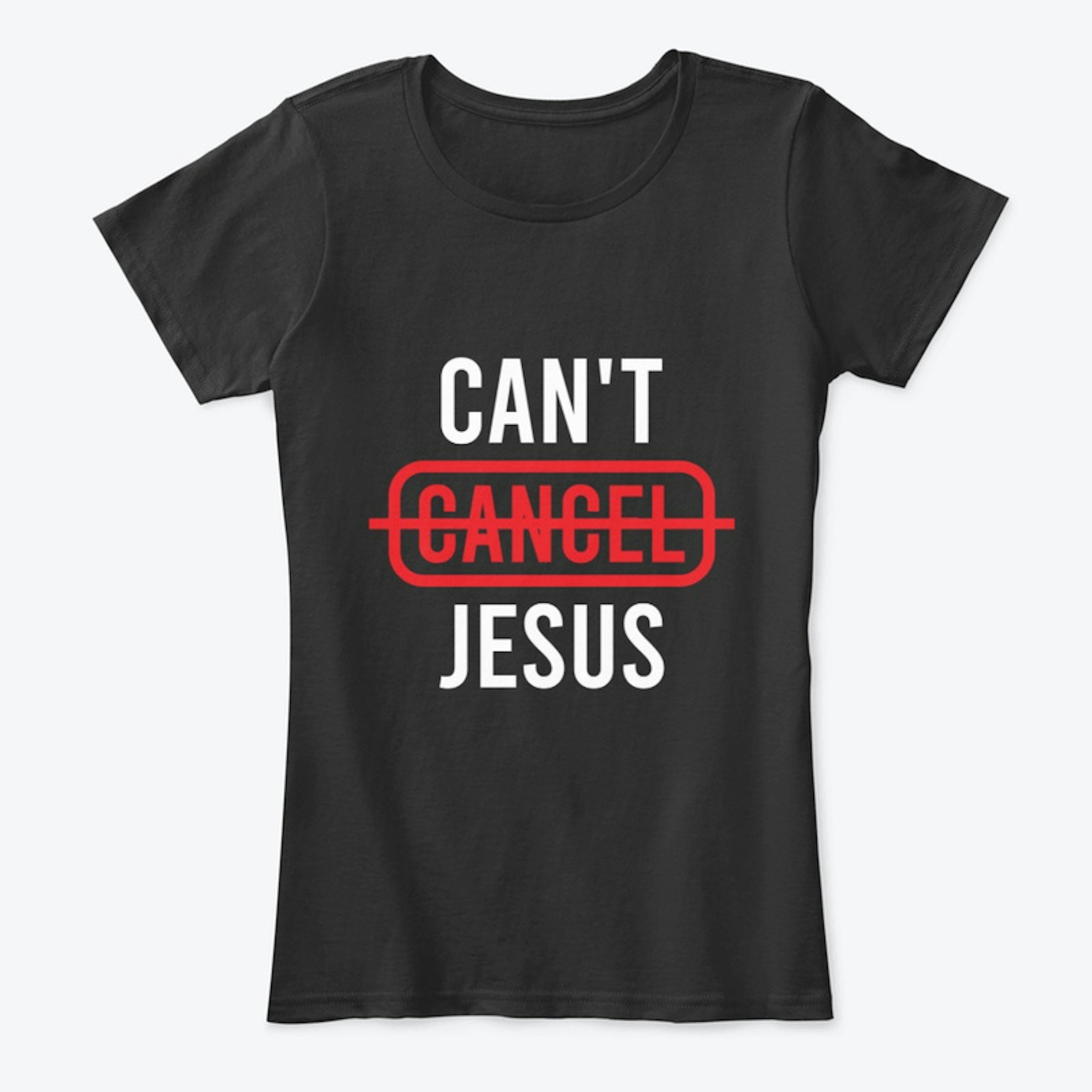 Can't Cancel Jesus